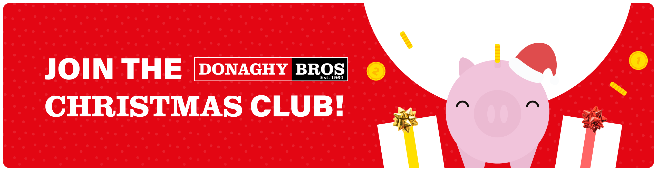 Donaghy Bros Christmas Club